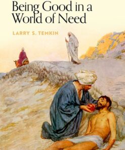 Cover for Being Good in a World of Need book
