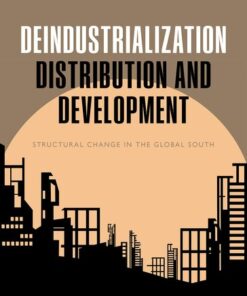 Cover for Deindustrialization, Distribution, and Development book