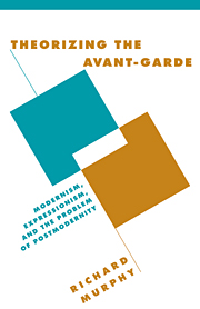 Cover for Theorizing the Avant-Garde book
