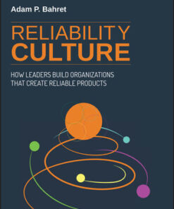 Cover for Reliability Culture: How Leaders Build Organizations that Create Reliable Products book
