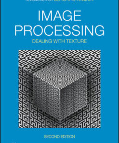 Cover for Image Processing: Dealing with Texture, 2nd Edition book