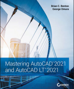 Cover for Mastering AutoCAD 2021 and AutoCAD LT 2021 book