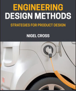 Cover for Engineering Design Methods: Strategies for Product Design, 5th Edition book