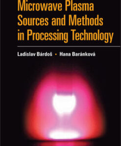 Cover for Microwave Plasma Sources and Methods in Processing Technology book