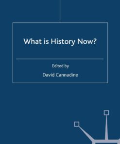 Cover for What is History Now? book