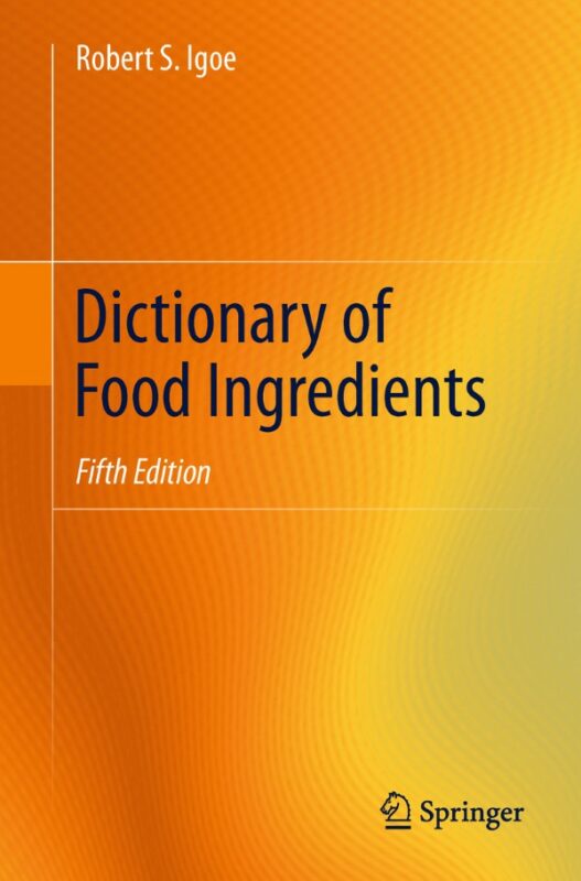Cover for Dictionary of Food Ingredients book