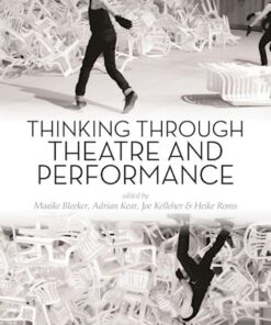 Cover for Thinking Through Theatre and Performance book