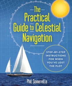 Cover for The Practical Guide to Celestial Navigation book