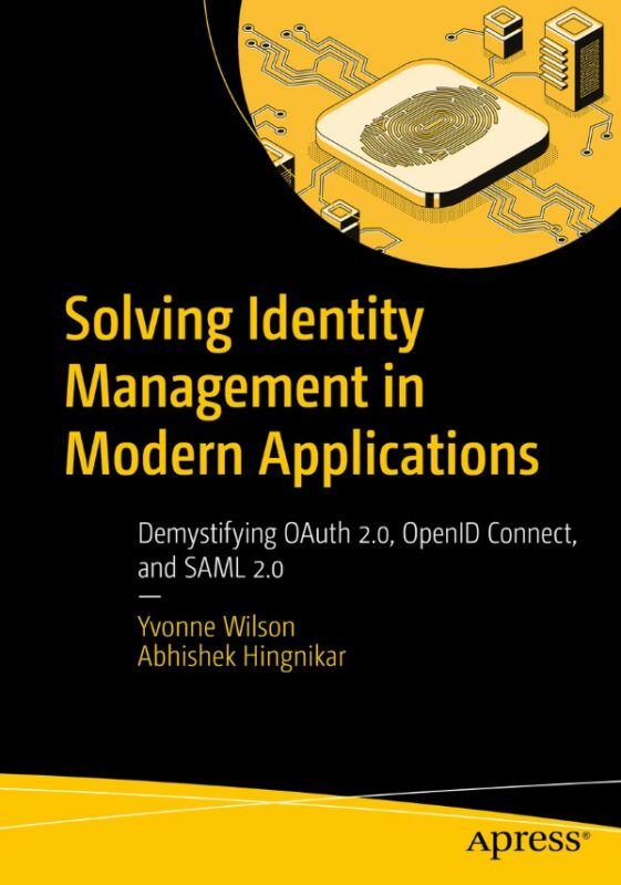 Cover for Solving Identity Management in Modern Applications book