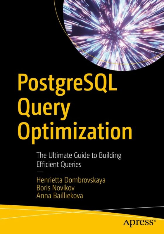 Cover for PostgreSQL Query Optimization book