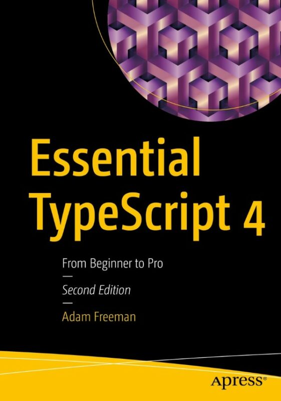Cover for Essential TypeScript 4 book