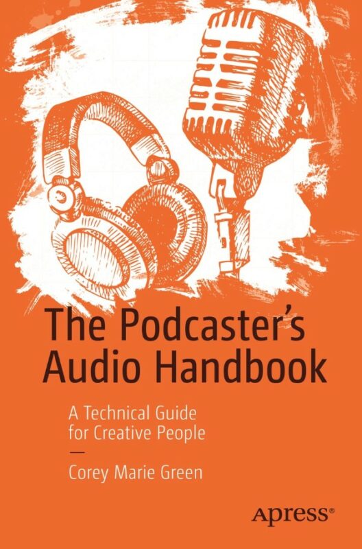 Cover for The Podcaster's Audio Handbook book