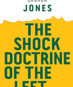 Cover for The Shock Doctrine of the Left book