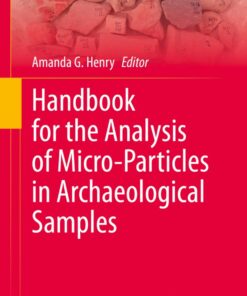 Cover for Handbook for the Analysis of Micro-Particles in Archaeological Samples book