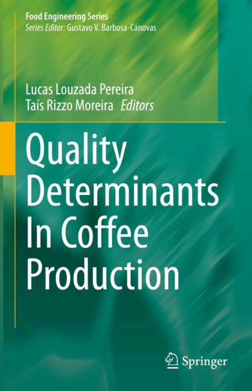 Cover for Quality Determinants In Coffee Production book