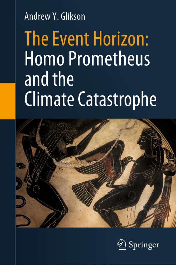 Cover for The Event Horizon: Homo Prometheus and the Climate Catastrophe book