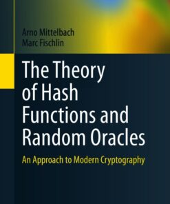Cover for The Theory of Hash Functions and Random Oracles book