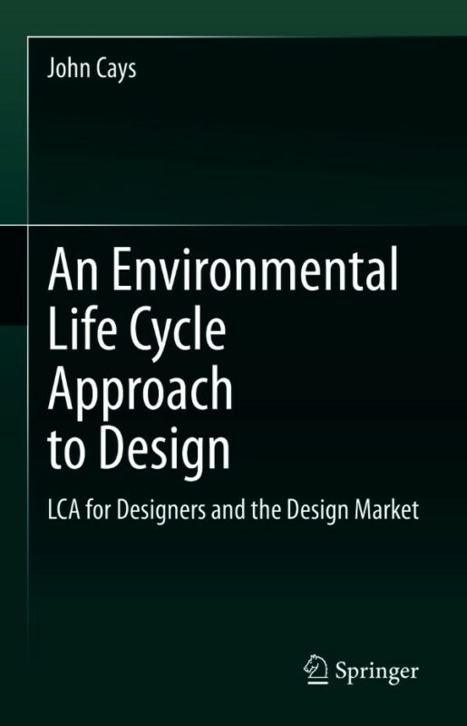 Cover for An Environmental Life Cycle Approach to Design book