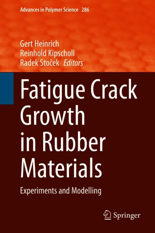 Cover for Fatigue Crack Growth in Rubber Materials book