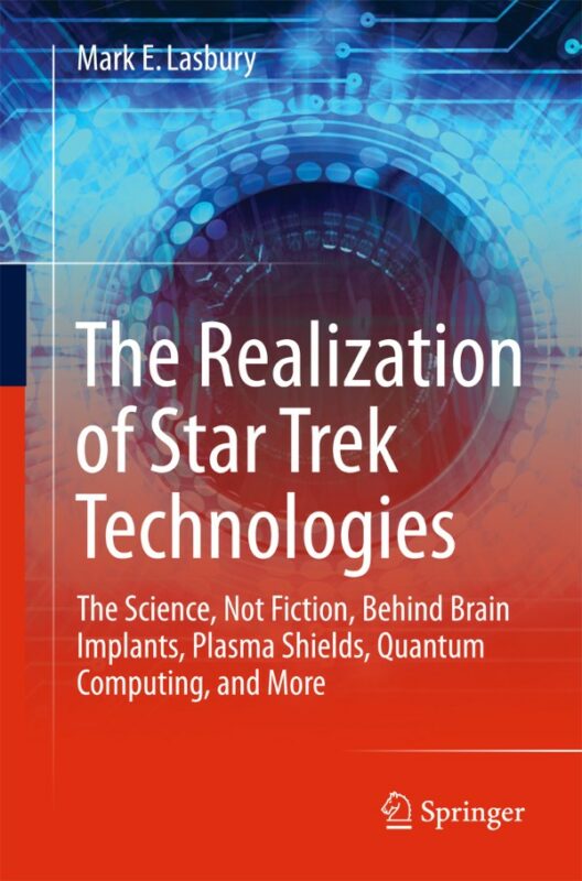 Cover for The Realization of Star Trek Technologies book