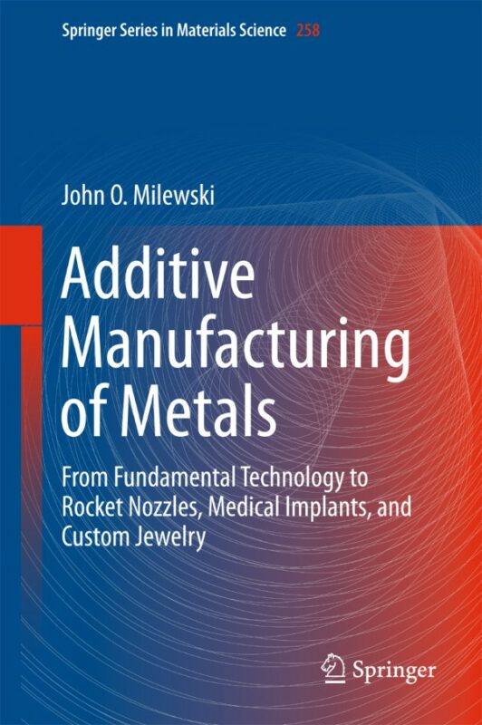 Cover for Additive Manufacturing of Metals book
