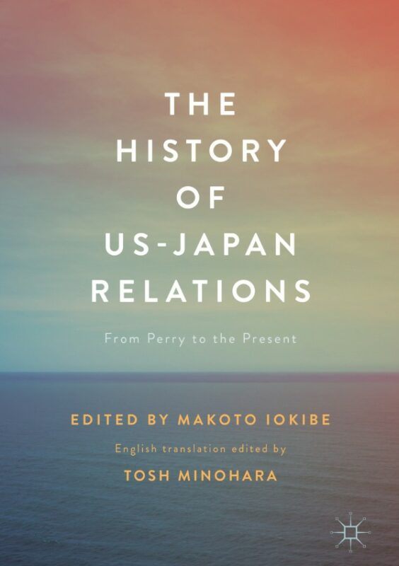 Cover for The History of US-Japan Relations book