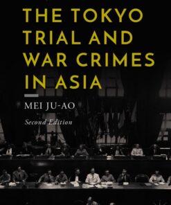 Cover for The Tokyo Trial and War Crimes in Asia book