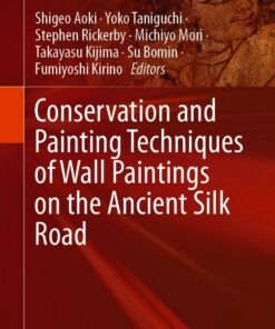 Cover for Conservation and Painting Techniques of Wall Paintings on the Ancient Silk Road book