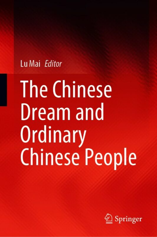 Cover for The Chinese Dream and Ordinary Chinese People book